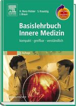 ISBN 9783437444609: Basislehrbuch Innere Medizin - Studienausgabe - kompakt-greifbar-verständlich