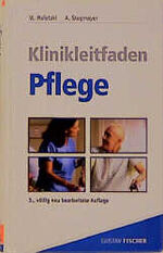 ISBN 9783437450211: Klinikleitfaden Pflege