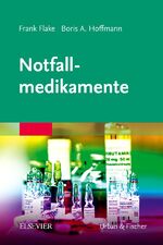 ISBN 9783437456015: Notfallmedikamente