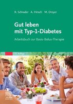 ISBN 9783437457593: Gut leben mit Typ-1-Diabetes