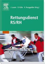 ISBN 9783437480409: Rettungsdienst RS/ RH