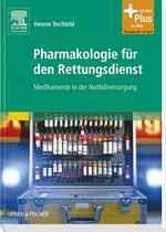 ISBN 9783437485503: Pharmakologie für den Rettungsdienst - Medikamente in der Notfallversorgung