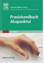 ISBN 9783437551185: Praxishandbuch Akupunktur