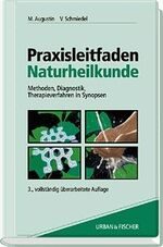 ISBN 9783437551307: Praxisleitfaden Naturheilkunde - Methoden, Diagnostik, Therapieverfahren in Synopsen