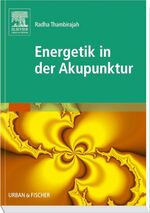 Energetik in der Akupunktur