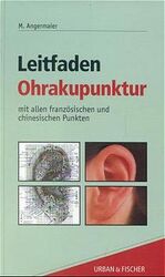 Leitfaden Ohrakupunktur