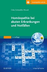 ISBN 9783437559143: Homöopathie bei akuten Erkrankungen und Notfällen