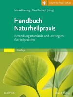 ISBN 9783437565229: Handbuch Naturheilpraxis | Behandlungsstandards und -strategien für Heilpraktiker - mit Zugang zur Medizinwelt | Michael Herzog (u. a.) | Bundle | 1 Buch | Deutsch | 2016 | Urban & Fischer Verlag