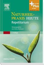 ISBN 9783437576119: Naturheilpraxis Heute Repetitorium - herausgegeben von Elvira Bierbach - mit Zugang zum Elsevier-Portal