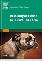 ISBN 9783437583902: Rassedispositionen bei Hund und Katze