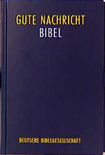 ISBN 9783438016423: Gute Nachricht Bibel. Standardausgabe