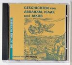 Die Geschichten von Abraham, Isaak und Jakob – 1. Mose /Genesis 11,27-36,43