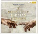 ISBN 9783438022646: 111 Bibeltexte, die man kennen muss (MP3-CD)