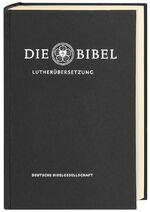 ISBN 9783438033109: Lutherbibel revidiert 2017 - Die Standardausgabe - Die Bibel nach Martin Luthers Übersetzung. Mit Apokryphen