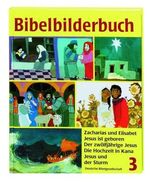 Bibelbilderbuch: Band 3., Zacharias und Elisabet