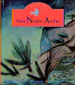 ISBN 9783438043573: Von Noahs Arche