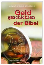 ISBN 9783438048066: Geldgeschichten der Bibel