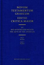 ISBN 9783438056139: Novum Testamentum Graecum. Editio Critica Maior / Band III: Die Apostelgeschichte - Teil 3: Studien