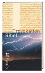 ISBN 9783438062178: Provokation Bibel.