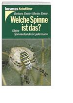 ISBN 9783440057988: Welche Spinne ist das? Kleine Spinnenkunde für jedermann