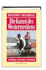 ISBN 9783440063569: Die Kunst des Westernreitens