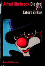 ISBN 9783440065587: Die drei ??? Tatort Zirkus