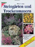 ISBN 9783440065860: Steingärten und Trockenmauern