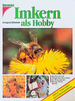 ISBN 9783440069134: Imkern als Hobby