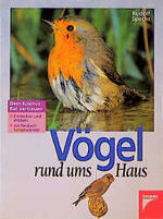 ISBN 9783440069424: Vögel rund ums Haus - Entdecken und erleben -