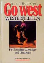 ISBN 9783440070000: Go West - Westernreiten