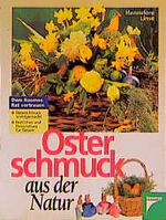 ISBN 9783440072844: Osterschmuck aus der Natur