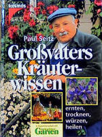 ISBN 9783440072950: Großvaters Kräuterwissen