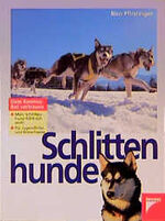 ISBN 9783440074053: Schlittenhunde