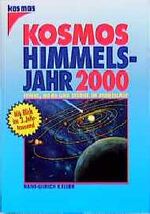 ISBN 9783440077252: Kosmos Himmelsjahr 2000. Sonne, Mond und Sterne im Jahreslauf