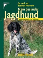 ISBN 9783440079867: Mein gesunder Jagdhund