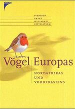 Vögel Europas, Nordafrikas und Vorderasiens