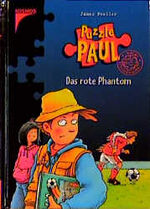 ISBN 9783440085653: Puzzle Paul / Das rote Phantom