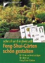 Feng Shui Gärten schön gestalten