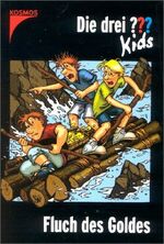 ISBN 9783440089088: Die drei ??? Kids: Die drei Fragezeichen-Kids, Bd.11, Fluch des Goldes