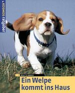 ISBN 9783440089613: Ein Welpe kommt ins Haus