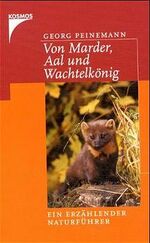 Georg Peinemann: Von Marder, Aal und Wac Georg Peinemann: Von Marder, Aal und Wac