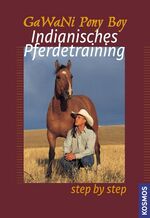 GaWaNi Pony, Boy: Indianisches Pferdetra