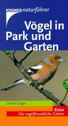 ISBN 9783440091807: Vögel in Park und Garten - Extra: Der vogelfreundliche Garten