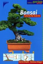 ISBN 9783440092859: Bonsai Schritt für Schritt.