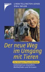 ISBN 9783440093313: Der neue Weg im Umgang mit Tieren