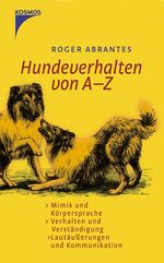 Roger Abrantes (Autor): Hundeverhalten v