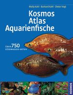 Kosmos-Atlas Aquarienfische