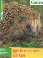 Neumeier M: Igel in unserem Garten