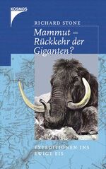 ISBN 9783440095201: Mammut - Rückkehr der Giganten? – Expedition ins ewige Eis