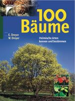 ISBN 9783440096710: 100 Bäume